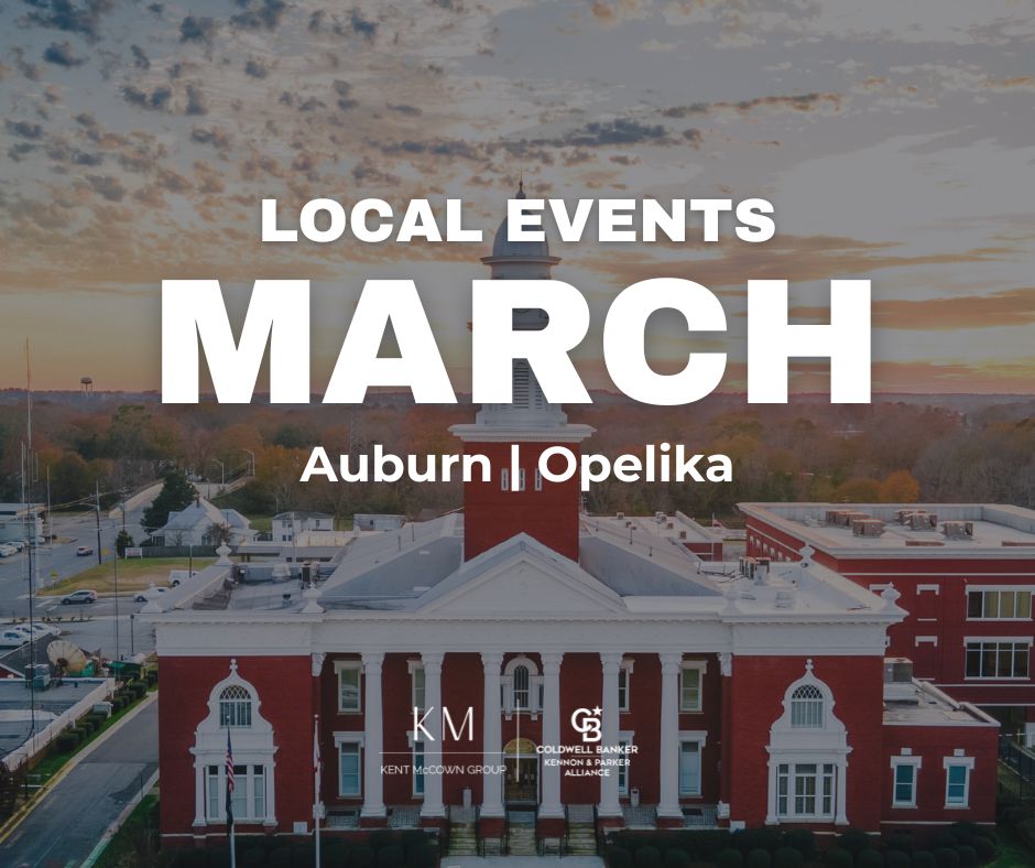 Local events March graphic featuring Opelika Alabama courthouse promoting things to do in Auburn and Opelika