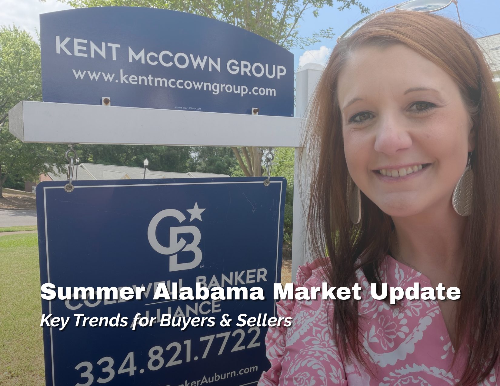 Corrie Green of Kent McCown Group smiles beside a Coldwell Banker Kennon & Parker Alliance sign with the headline "Alabama Market Update – What Buyers & Sellers Need to Know This Summer." The image serves as the cover for a blog about current Alabama housing market trends for buyers and sellers.